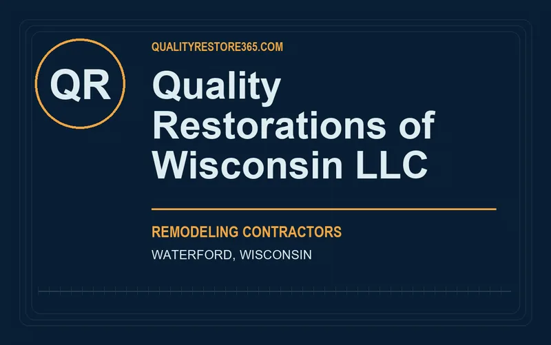 Quality Restorations of Wisconsin LLC in Waterford, Wisconsin