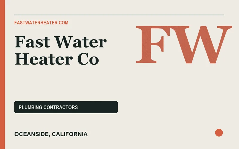 Fast Water Heater Co in Oceanside, California