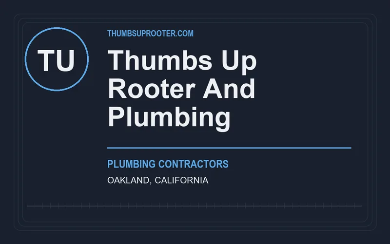 Thumbs Up Rooter And Plumbing in Oakland, California