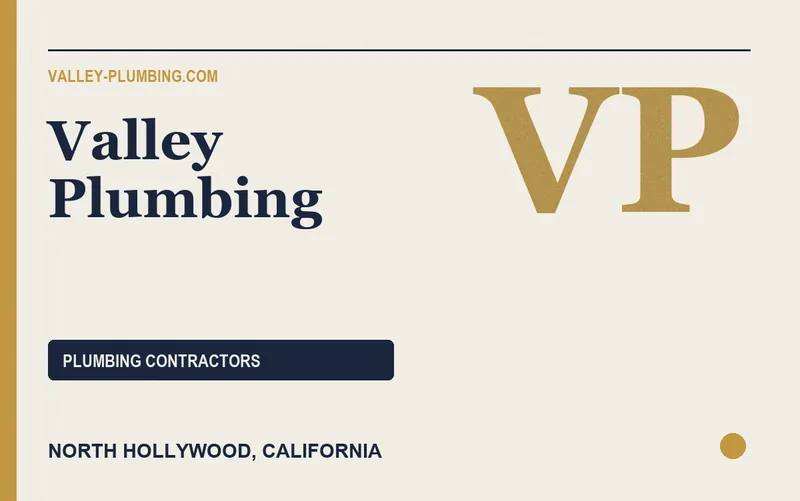 Valley Plumbing in North Hollywood, California