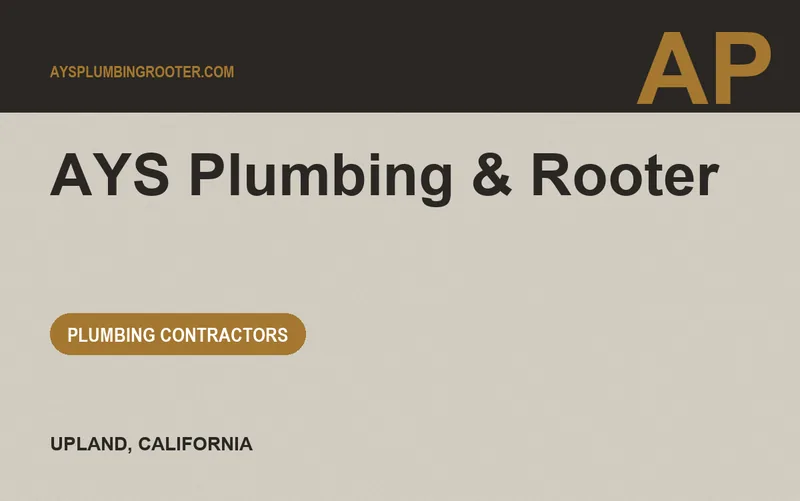 AYS Plumbing & Rooter in Upland, California