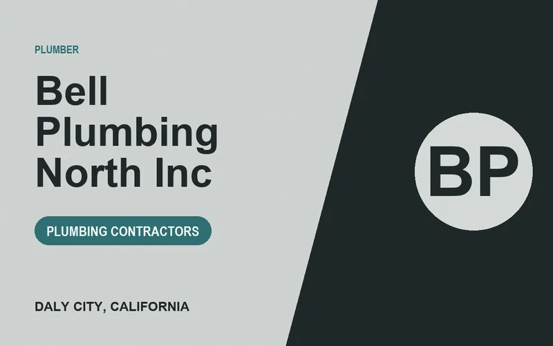 Bell Plumbing North Inc in Daly City, California