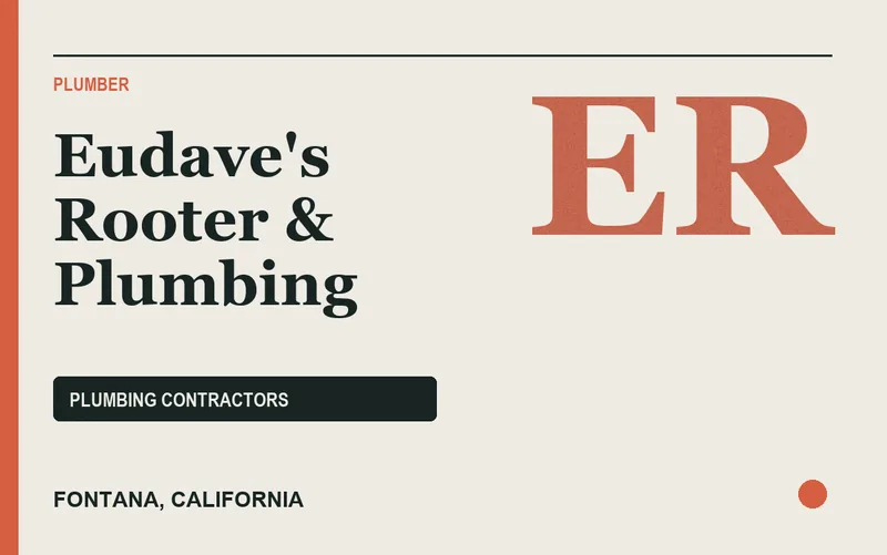 Eudave's Rooter & Plumbing in Fontana, California