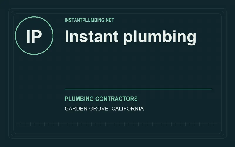 Instant plumbing in Garden Grove, California