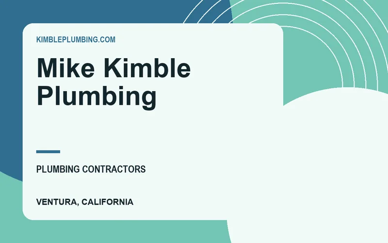 Mike Kimble Plumbing in Ventura, California