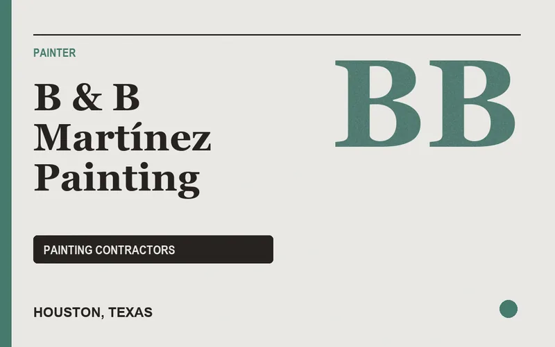 B & B Martínez Painting in Houston, Texas