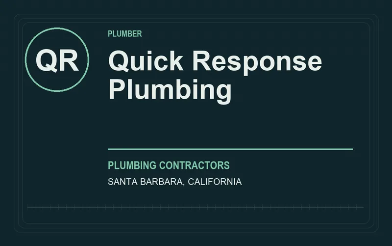 Quick Response Plumbing in Santa Barbara, California