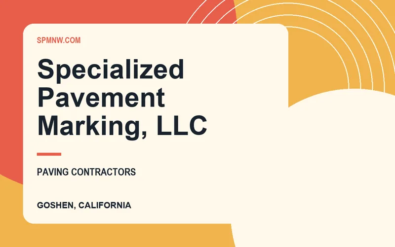 Specialized Pavement Marking, LLC in Goshen, California