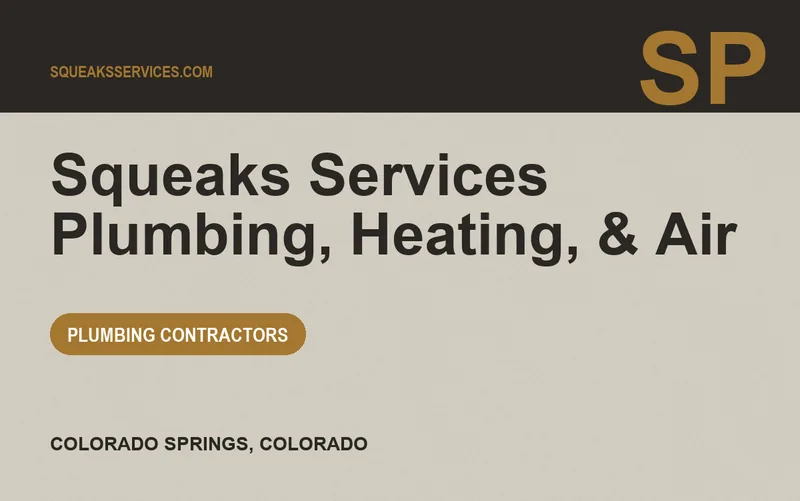 Squeaks Services Plumbing, Heating, & Air in Colorado Springs, Colorado