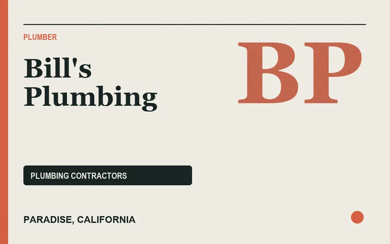 Bill's Plumbing in Paradise, California