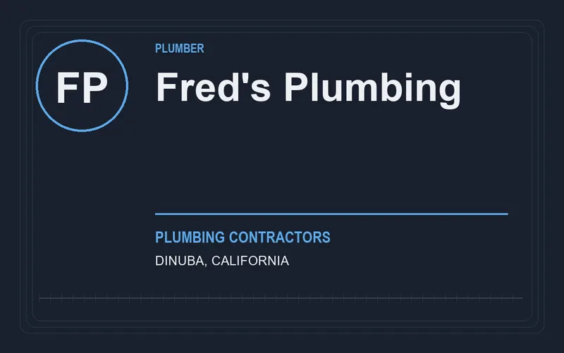 Fred's Plumbing in Dinuba, California