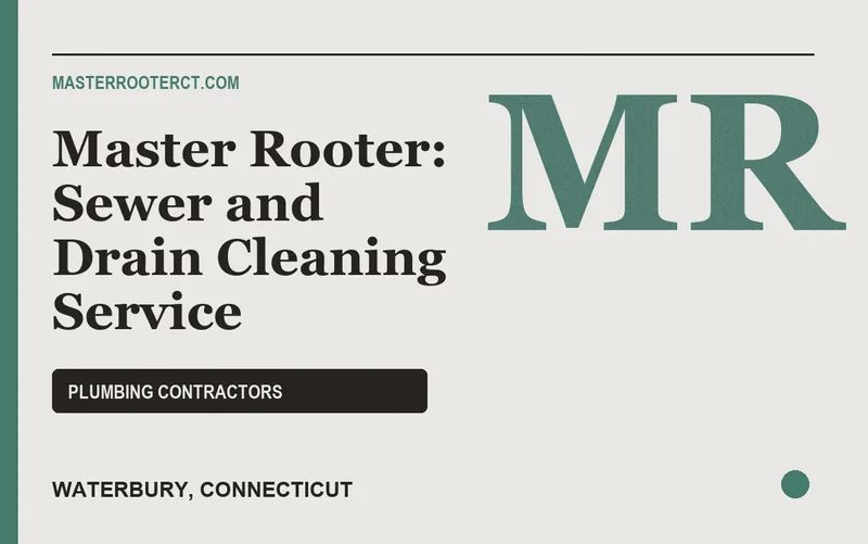 Master Rooter: Sewer and Drain Cleaning Service in Waterbury, Connecticut