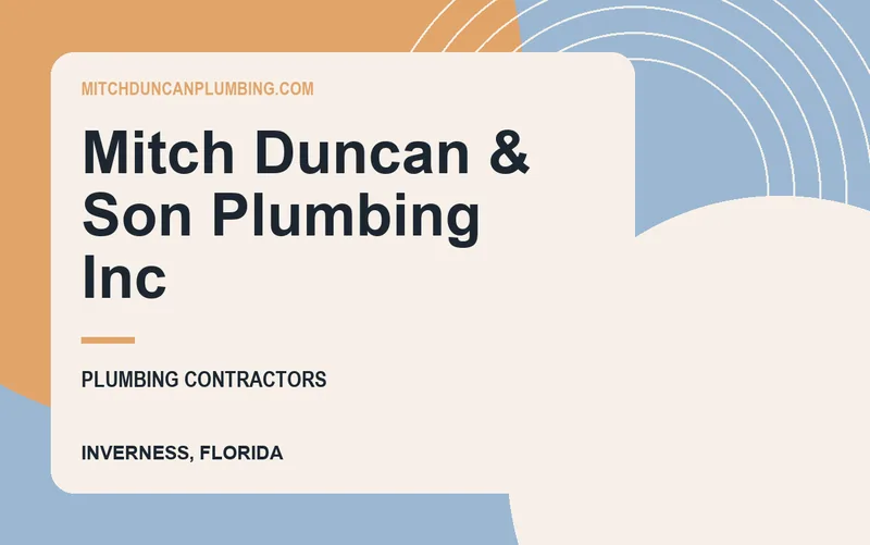Mitch Duncan & Son Plumbing Inc in Inverness, Florida