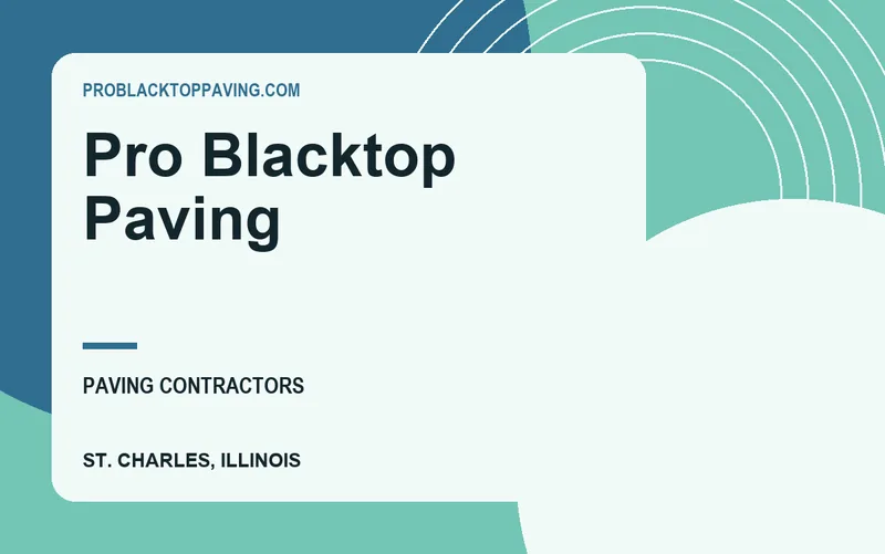 Pro Blacktop Paving in St. Charles, Illinois