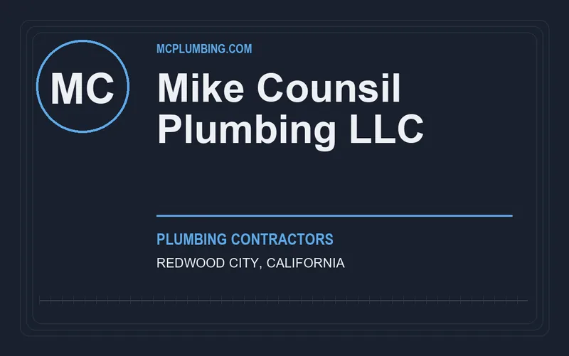 Mike Counsil Plumbing LLC in Redwood City, California