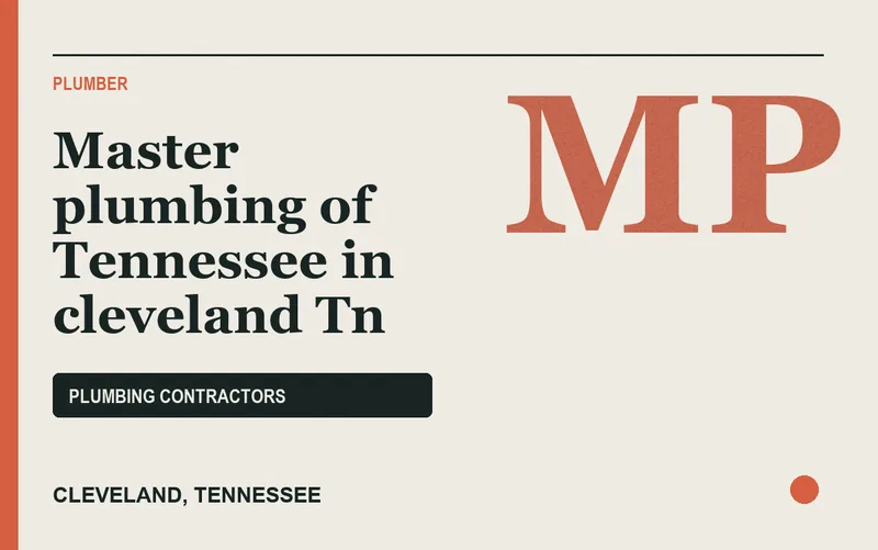 Master plumbing of Tennessee in cleveland Tn in Cleveland, Tennessee