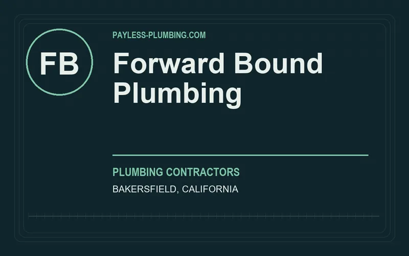 Forward Bound Plumbing in Bakersfield, California