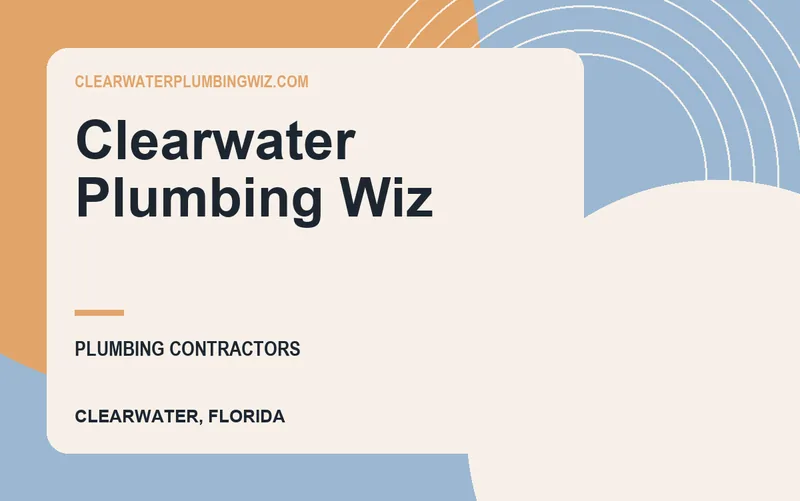 Clearwater Plumbing Wiz in Clearwater, Florida