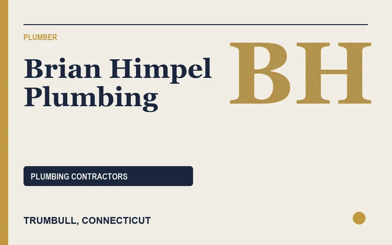 Brian Himpel Plumbing in Trumbull, Connecticut