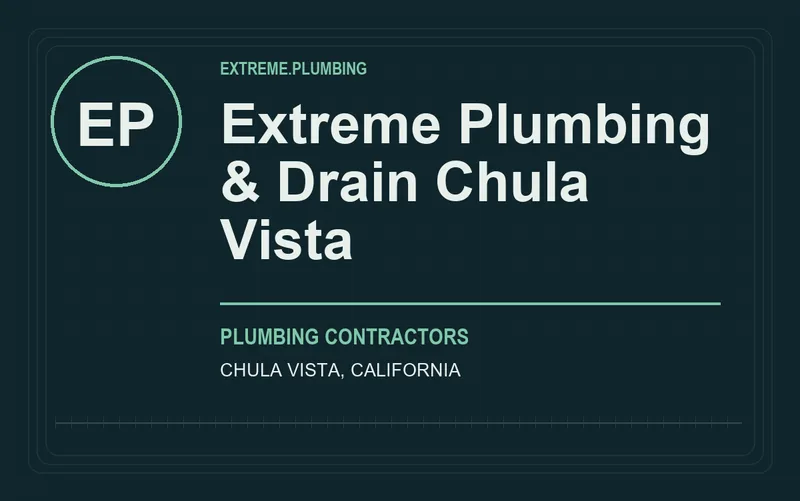 Extreme Plumbing & Drain Chula Vista in Chula Vista, California