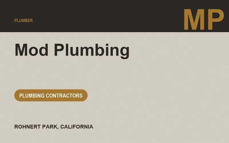 Mod Plumbing in Rohnert Park, California