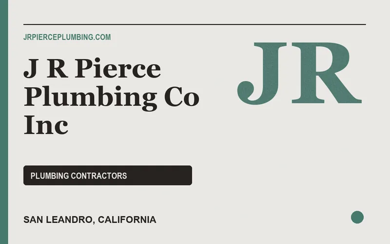 J R Pierce Plumbing Co Inc in San Leandro, California