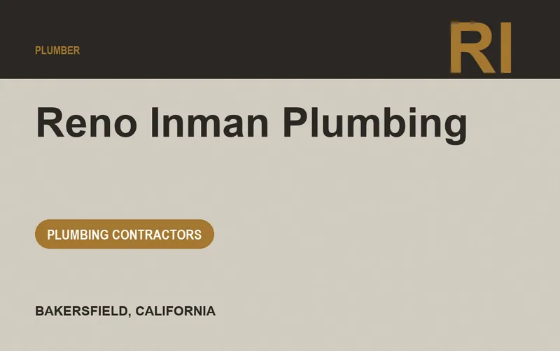 Reno Inman Plumbing in Bakersfield, California