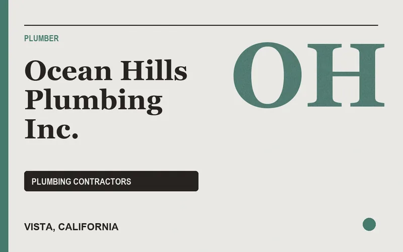 OCEAN HILLS PLUMBING INC. in Vista, California