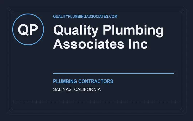 Quality Plumbing Associates Inc in Salinas, California