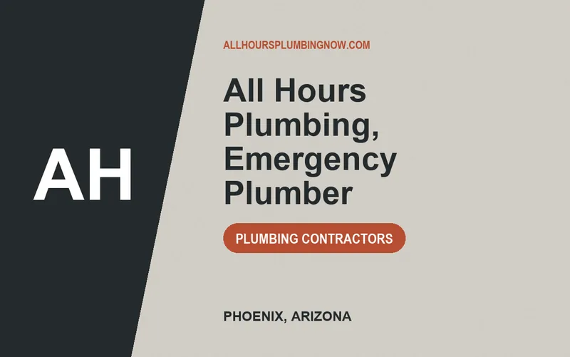 All Hours Plumbing, Emergency Plumber in Phoenix, Arizona