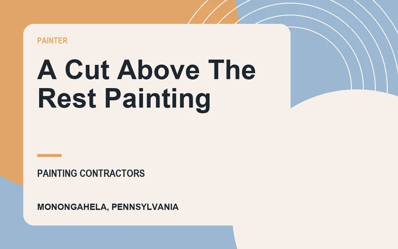 A CUT ABOVE THE REST PAINTING in Monongahela, Pennsylvania