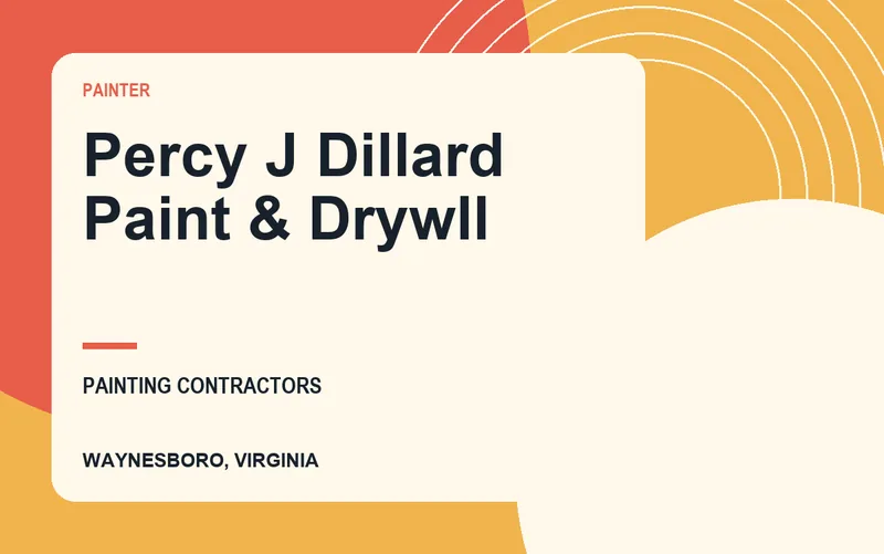 Percy J Dillard Paint & Drywll in Waynesboro, Virginia