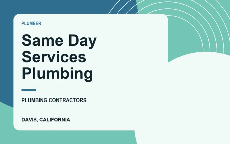 Same Day Services Plumbing in Davis, California