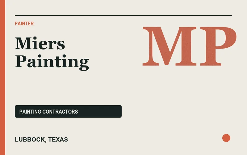 Miers Painting in Lubbock, Texas